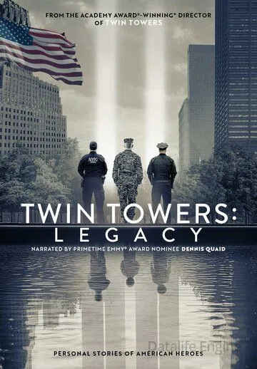 Башни-близнецы: Наследие / Twin Towers: Legacy (2025)