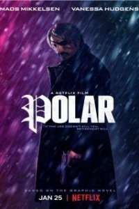 Полярный / Polar (2019)