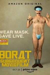 Борат 2 / Borat: Gift of Pornographic Monkey to Vice Premiere Mikhael Pence to Make Benefit Recently Diminished Nation of Kazakhstan (2020)