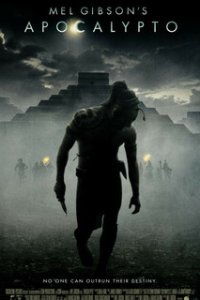 Апокалипсис / Apocalypto (2006)