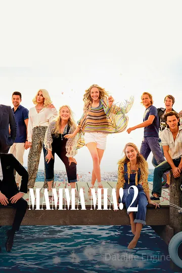 Mamma Mia! 2 / Mamma Mia! Here We Go Again (2018)