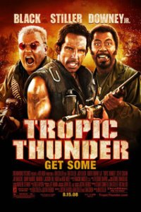 Солдаты неудачи / Tropic Thunder (2008)