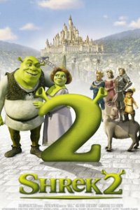 Шрэк 2 / Shrek 2 (2004)
