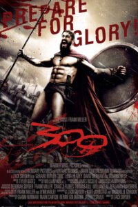 300 спартанцев / 300 (2007)
