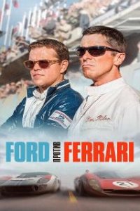 Ford против Ferrari / Ford v Ferrari (2019)