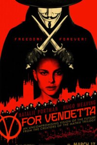 «V» значит Вендетта / V for Vendetta (2006)