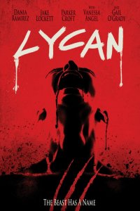 Ликан / Lycan (2017)